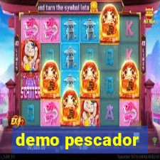 demo pescador